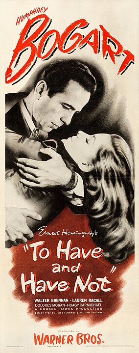 To Have and Have Not