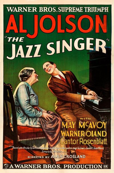 The Jazz Singer (The Advent of Sound)