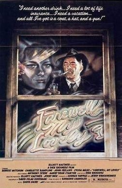 Farewell, My Lovely – 1975